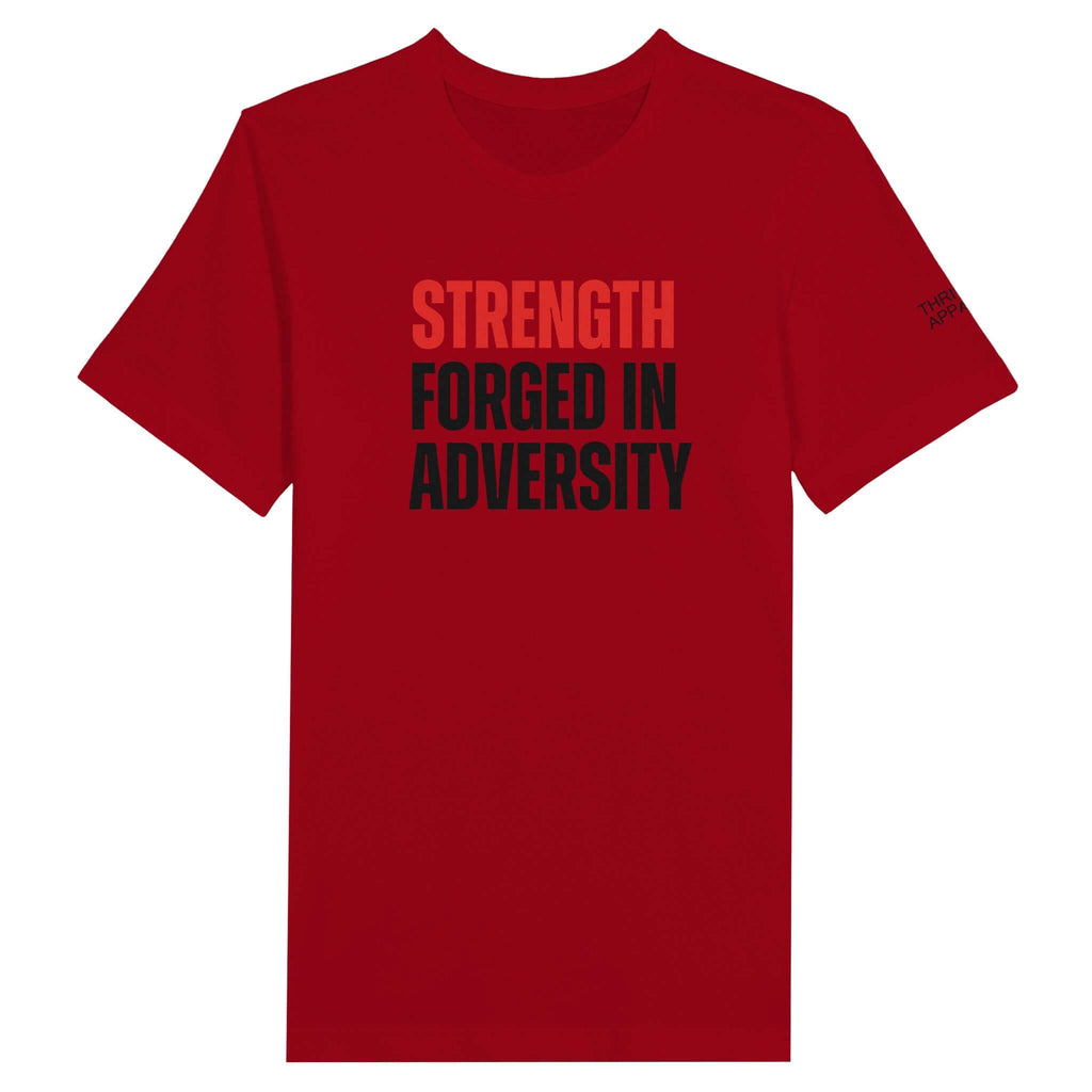 Red Premium Crewneck T-shirt with "Strength Forged in Adversity" message from Men's Collection, showcasing resilience and determination