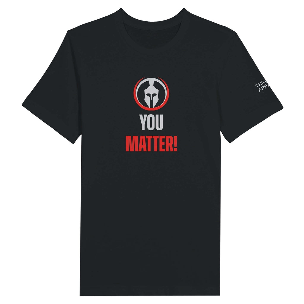 Black unisex crewneck t-shirt with "You Matter!" text and Spartan helmet graphic.