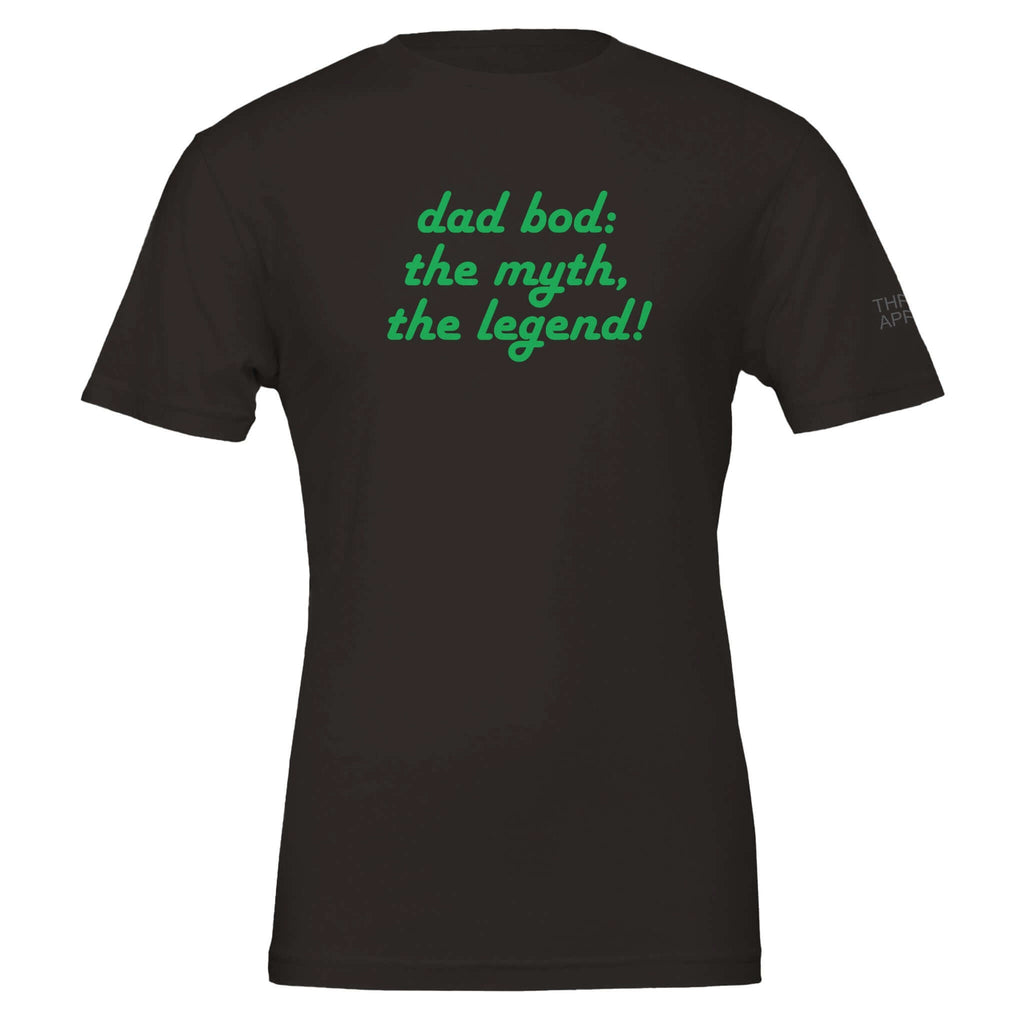 Black dad bod shirt with green text "dad bod: the myth, the legend!" on the back, celebrating dads with humor and style.