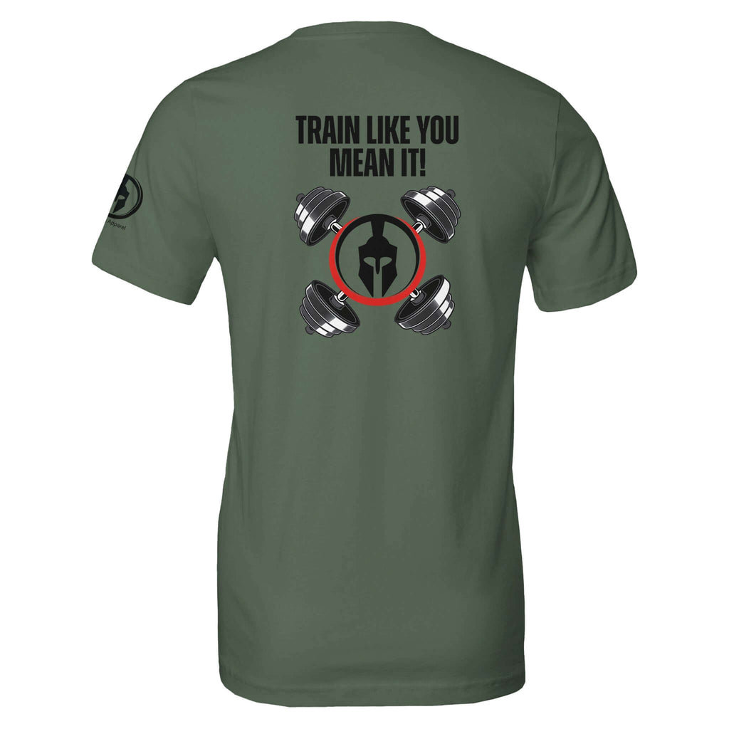 "Green workout tee with 'Train Like You Mean It!' text and Spartan helmet graphic with dumbbells on the back"