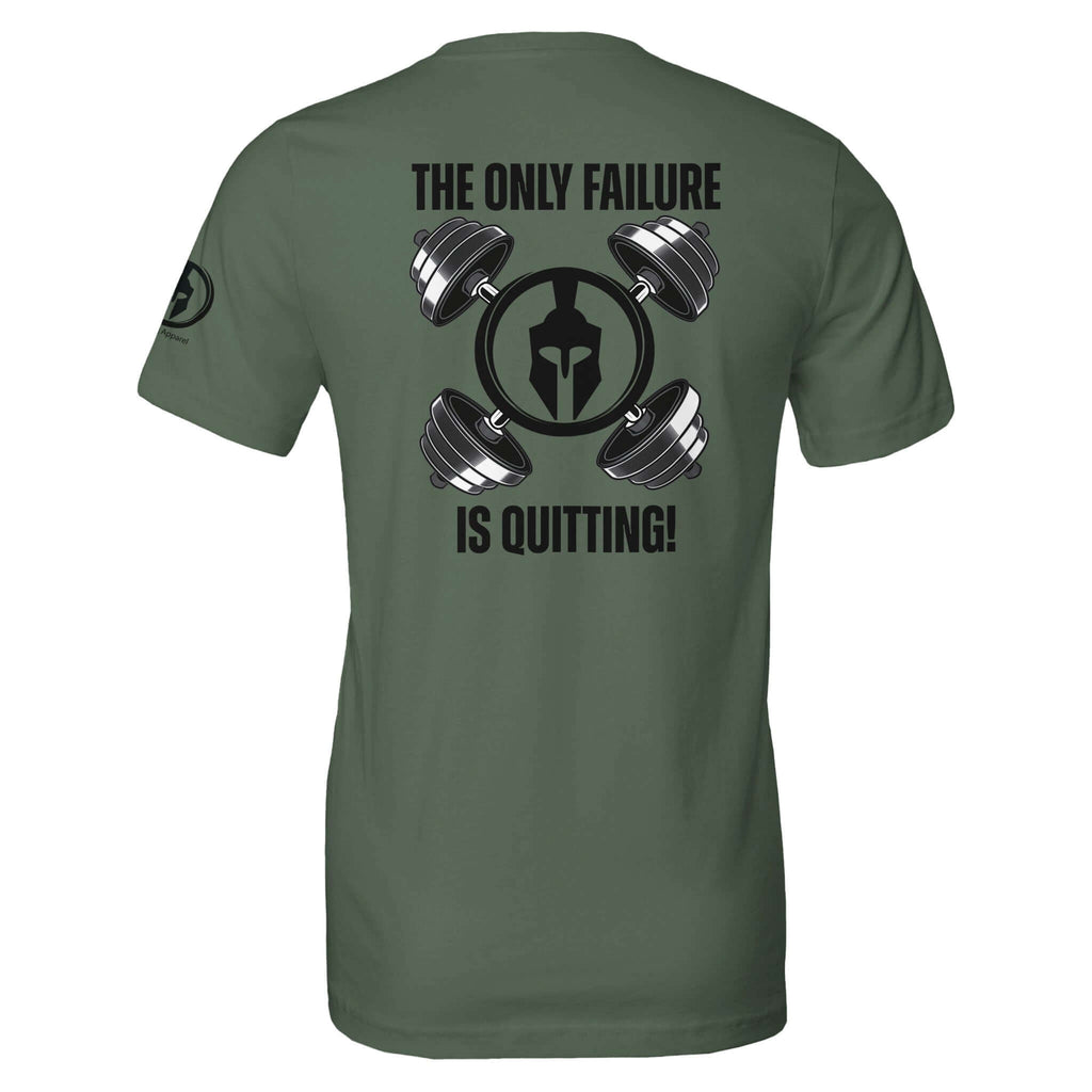 Green t-shirt with "The Only Failure is Quitting" and Spartan helmet design surrounded by dumbbells on the back.