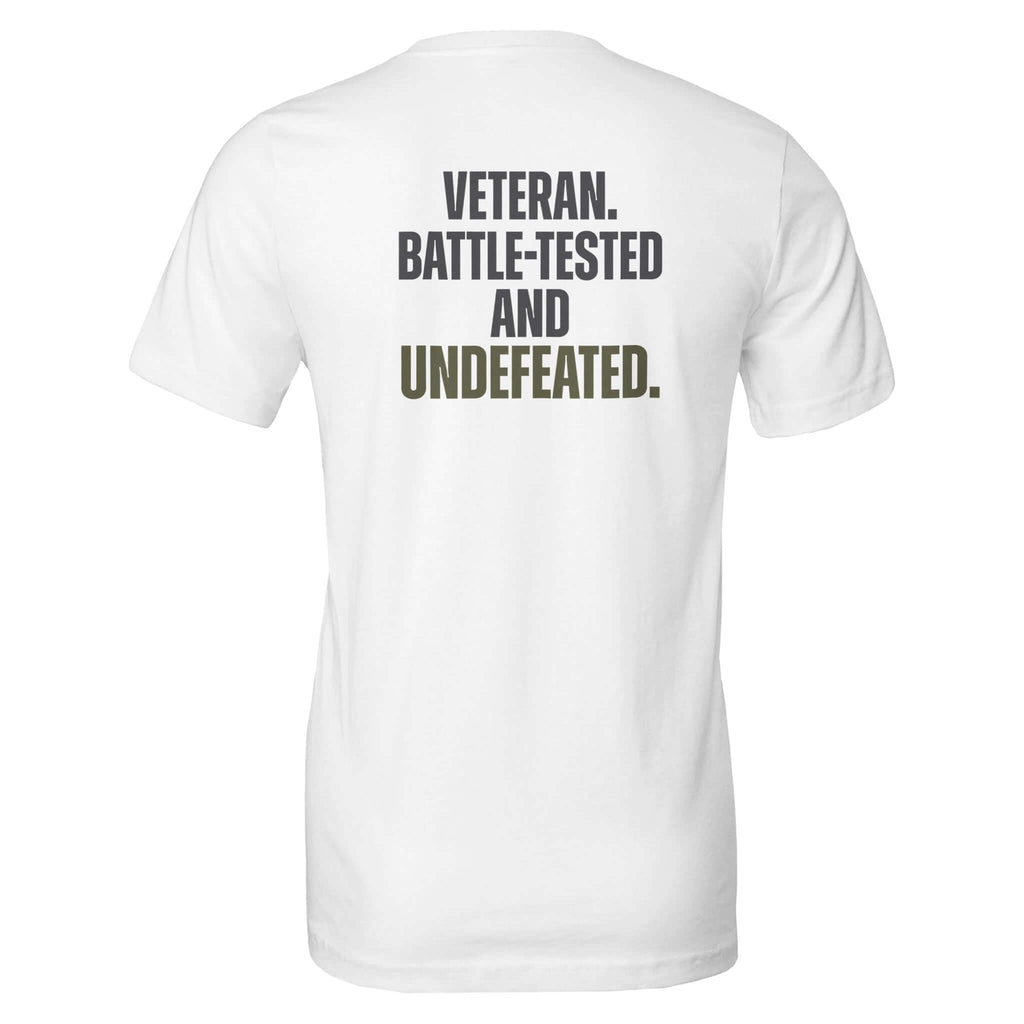 'Veteran. Battle-Tested and Undefeated' white tee shirt back view - unisex fit, Airlume cotton, resilience tribute